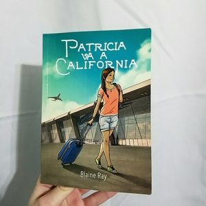 Patricia Va A California - Blaine Ray